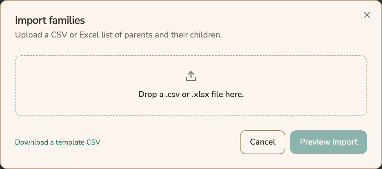 The Import Families dialog in FutureNerds, with a drop area for a .csv or .xlsx file, a Download a template CSV link, and Cancel and Preview import buttons